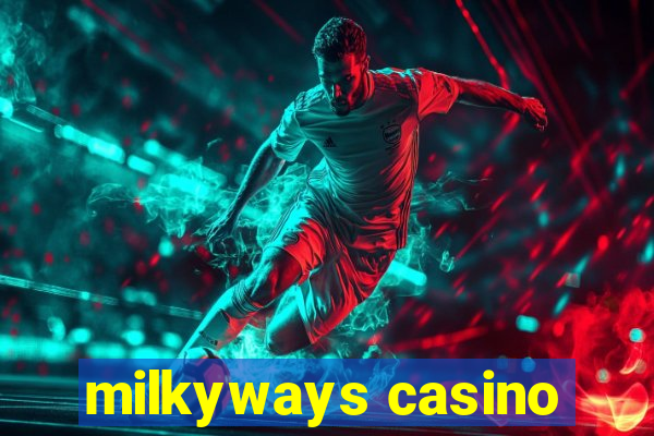 milkyways casino