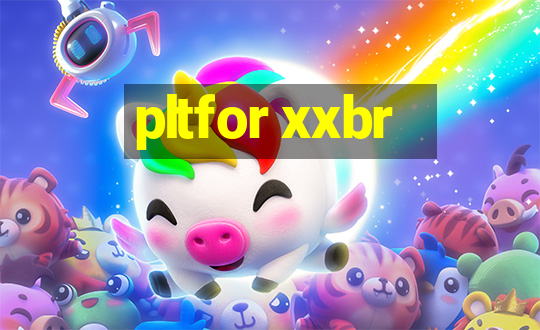 pltfor xxbr