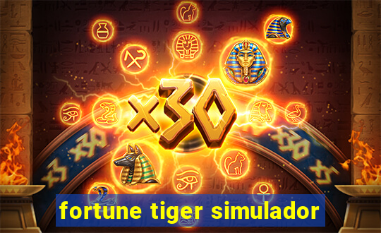 fortune tiger simulador