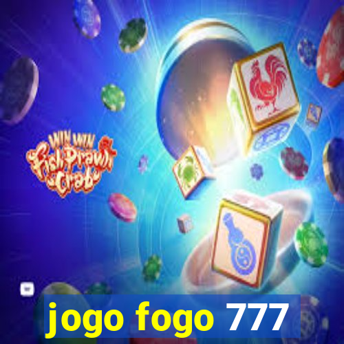 jogo fogo 777