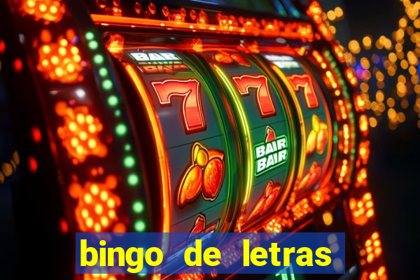 bingo de letras para imprimir colorido