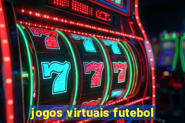 jogos virtuais futebol