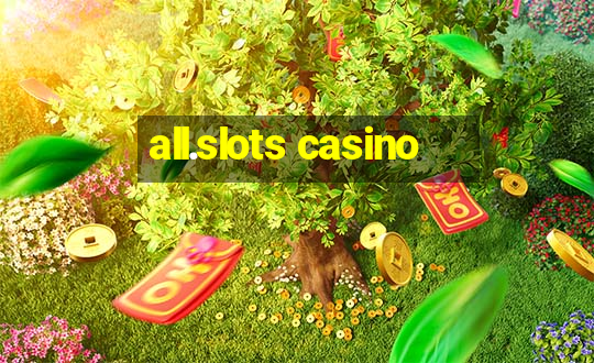 all.slots casino