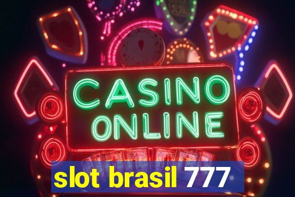 slot brasil 777