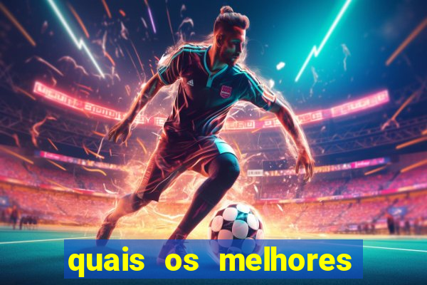 quais os melhores jogos para apostar hoje