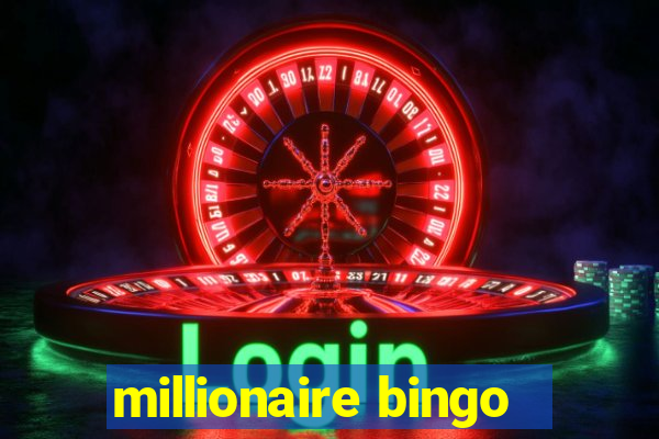 millionaire bingo