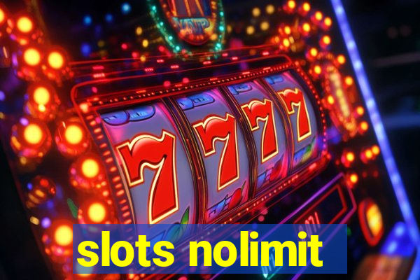 slots nolimit