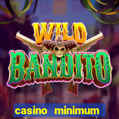 casino minimum deposit $1usa