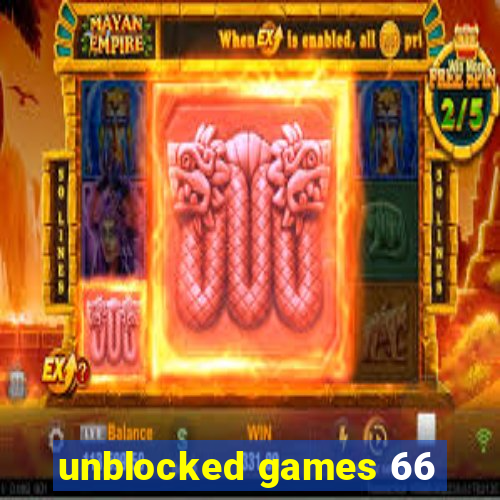 unblocked games 66