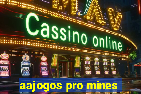 aajogos pro mines