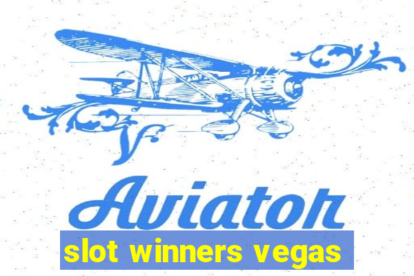 slot winners vegas