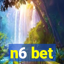 n6 bet