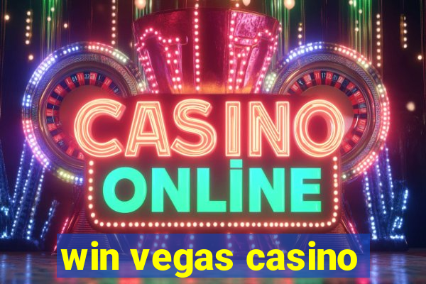 win vegas casino