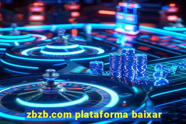 zbzb.com plataforma baixar