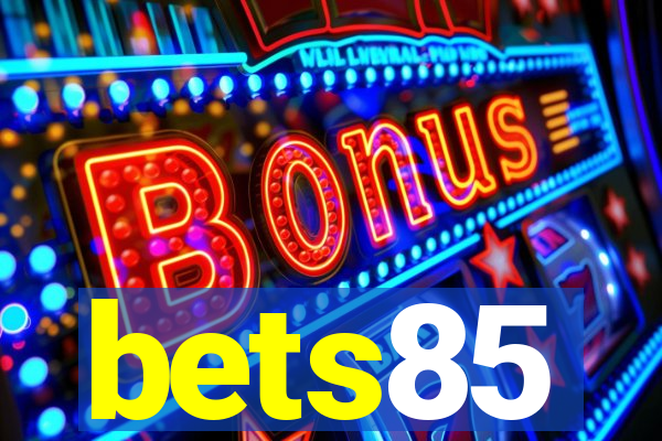 bets85