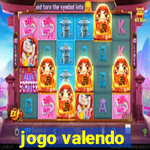 jogo valendo