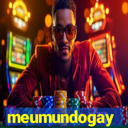 meumundogay