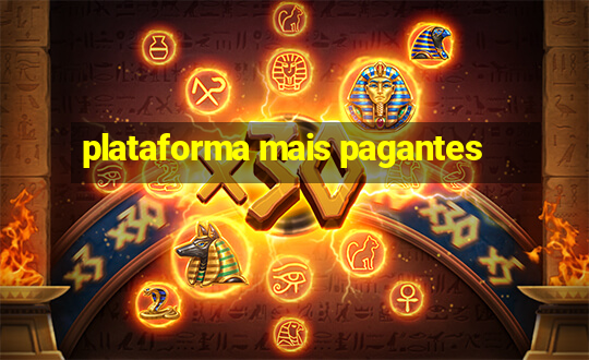 plataforma mais pagantes