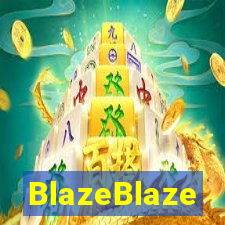 BlazeBlaze