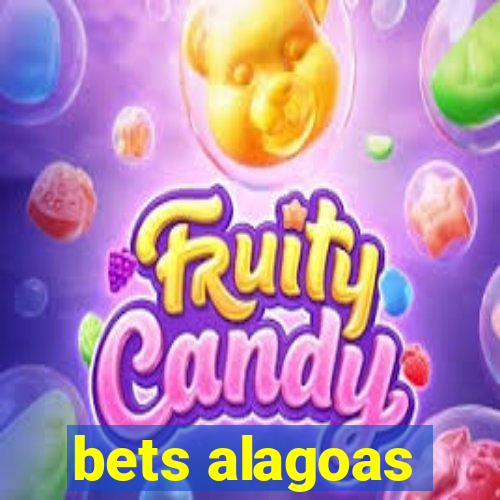 bets alagoas