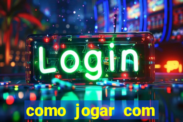 como jogar com bonus na 1win