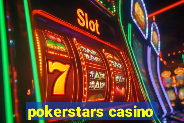 pokerstars casino