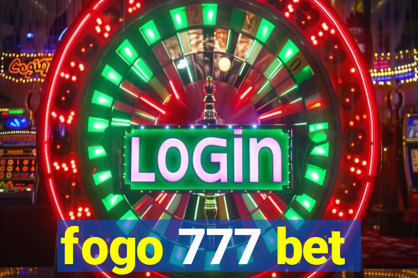 fogo 777 bet