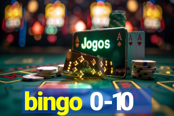 bingo 0-10