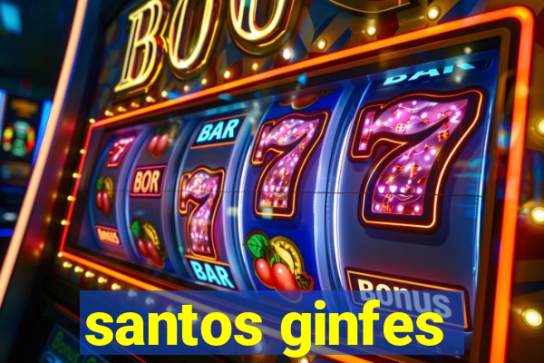 santos ginfes