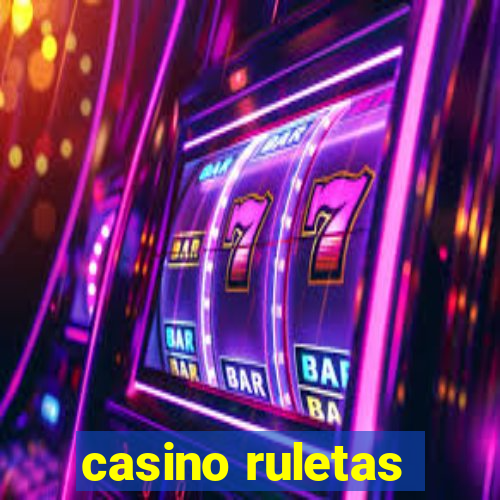 casino ruletas