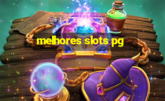 melhores slots pg