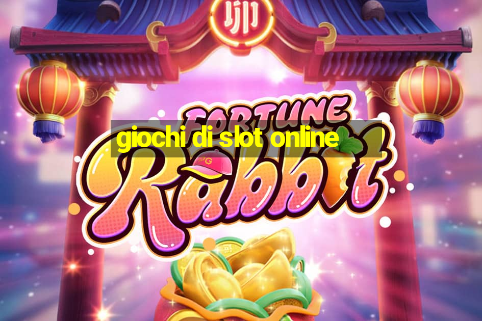 giochi di slot online