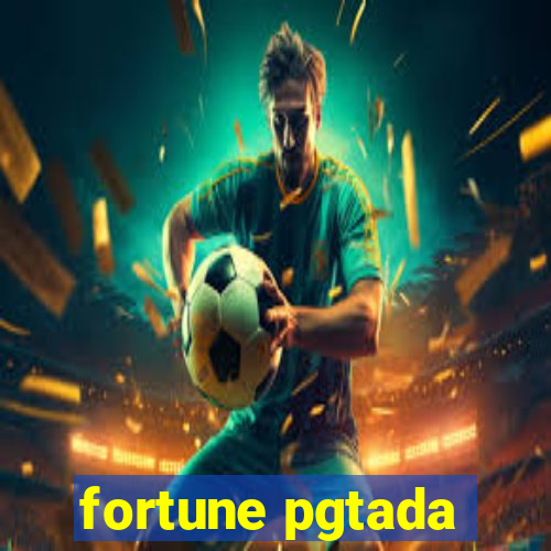 fortune pgtada