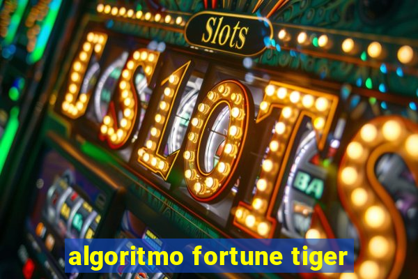 algoritmo fortune tiger