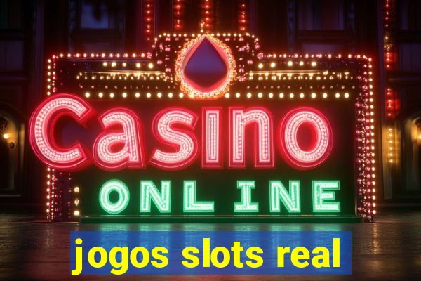 jogos slots real