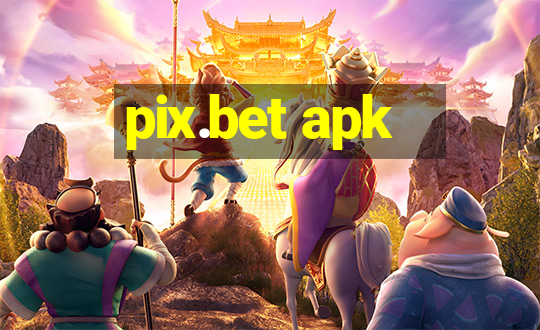 pix.bet apk