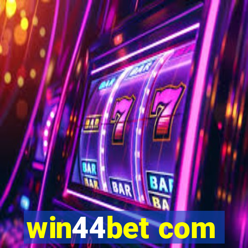 win44bet com