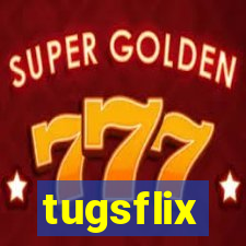 tugsflix