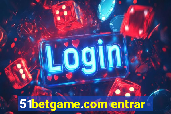 51betgame.com entrar