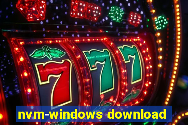 nvm-windows download