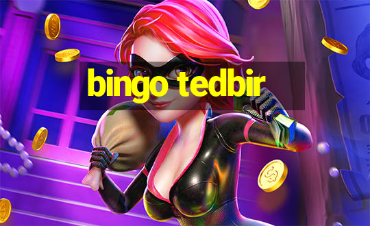 bingo tedbir