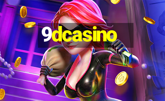 9dcasino