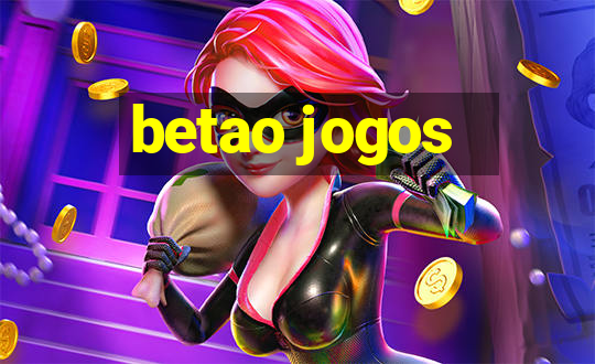 betao jogos