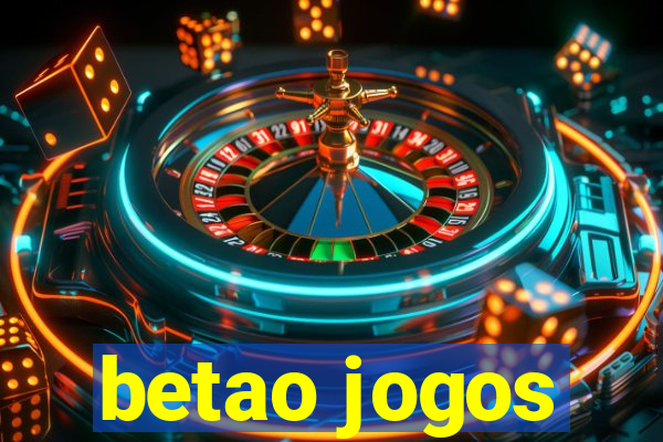 betao jogos