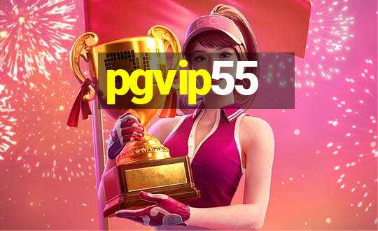 pgvip55