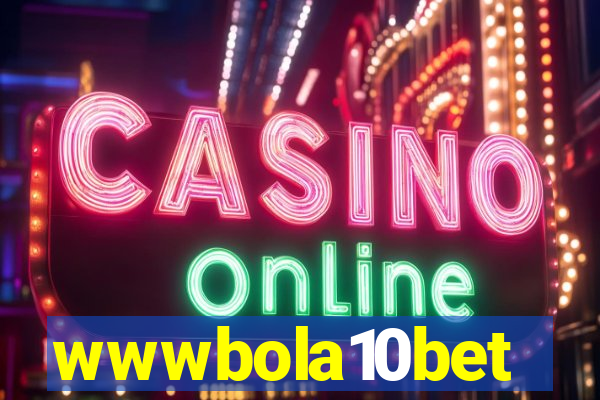 wwwbola10bet