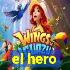 el hero