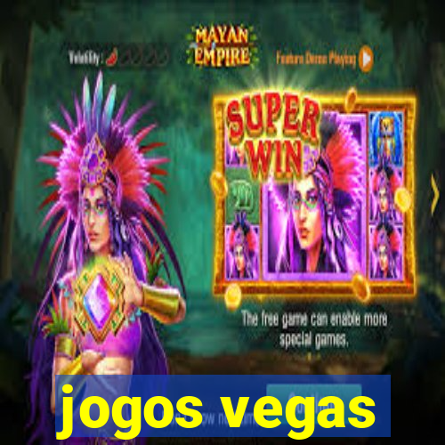 jogos vegas