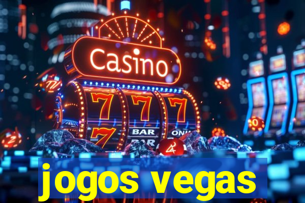 jogos vegas