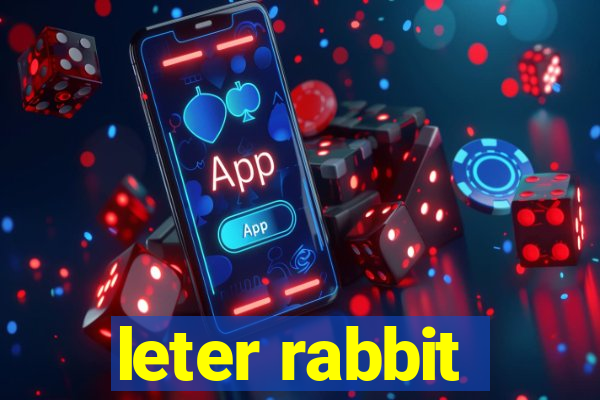 leter rabbit